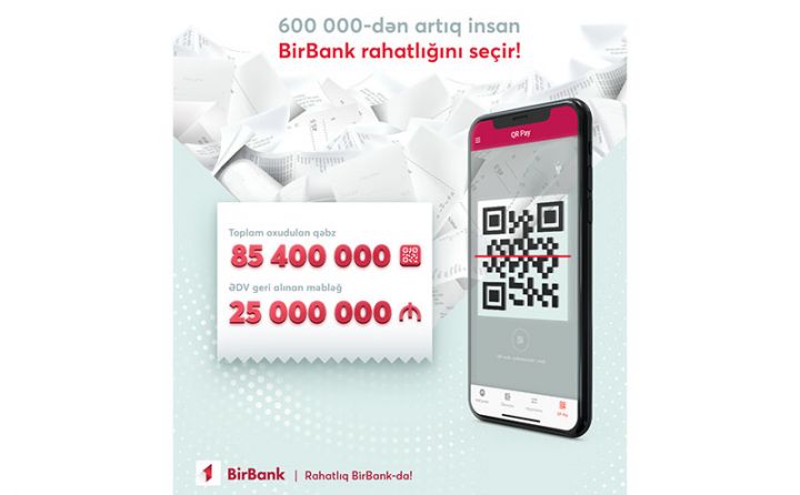 BirBank ilə ƏDV üçün yarım milyondan çox istifadəçi 85,4 milyon çek daxil edib