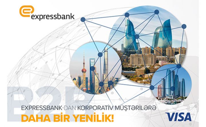 Expressbank-dan korporativ müştərilərə daha bir yenilik!