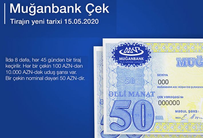 “Muğanbank Çek”in 33-cü tirajının vaxtı dəyişdi